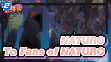NATURO|Epic Compilation---To Fans of NATURO_2