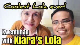 Interview with Tita Aurora, Kiara's Lola. Ang cool ni Tita, Pramis!