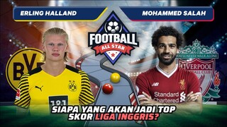 Erling Halland vs Mo Salah: Siapa yang Akan Jadi Top Skor Liga Inggris? | Football Match 55 #short