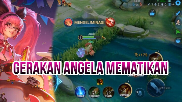 GERAKAN ANGELA MEMATIKAN