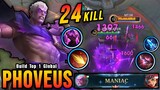 24 Kills + MANIAC!! Offlane Monster Phoveus Brutal Damage Build - Build Top 1 Global Phoveus ~ MLBB