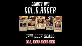 BOUNTY kru Gol D Roger, setara yonko!langsung, dari Oda zenzei!