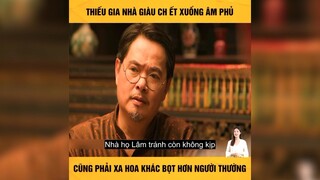 cậu chủ nhà giàu chết cũng giàu