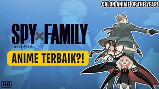 EPIC ANIME - SPY X FAMILY, SI ANIME TERBAIK TAHUN INI!