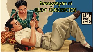 KASAYSAYAN NI RUDY CONCEPCION 1952 Tagalog FULL MOVIE