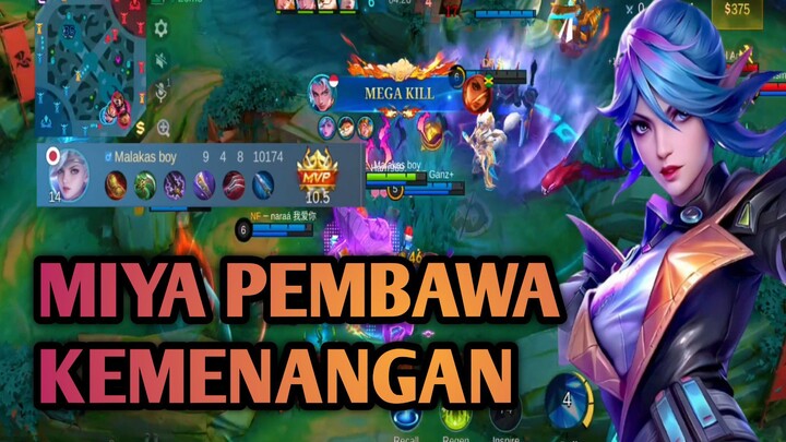 MUDAH MENANG PAKAI MIYA APALAGI LATE GAME | GAMEPLAY MLBB