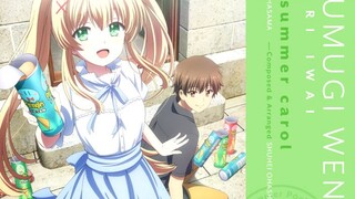 Summer Pockets (เวอร์ชั่นละครเวที) เพลงธีม Tsumugi Vendace (พากย์เสียงโดย Iwai Emiri) "Midsummer Car
