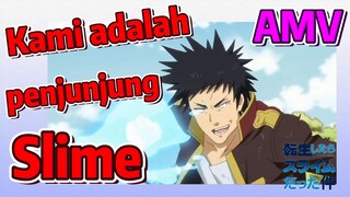 [Slime]AMV | Kami adalah penjunjung Slime