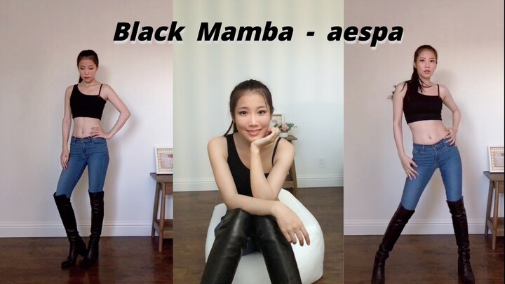 Black Mamba - aespa 舞蹈翻跳 一镜到底(业余