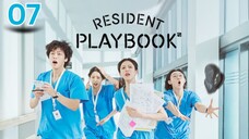 07 | Resident Playbook [Eng Subs HD]