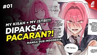 DIPAKSA PACARAN MENDADAK KARENA INI?! | Eps.01 | Manga Dub - Animasi Indonesia [Romcom]