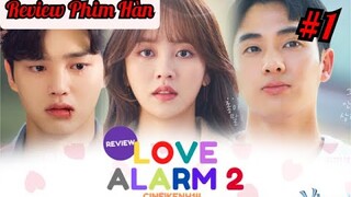 REVIEW PHIM HÀN: CẢNH BÁO TÌNH YÊU 2 - TẬP 1 | PHIM HÀN QUỐC HAY