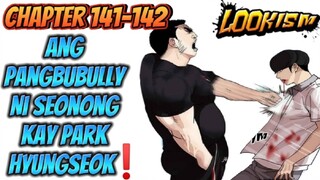 NAKAKAGULAT ANG MGA NANGYARI😱|CHAPTER 141-142 LOOKISM❗|Mr Manhwa Tagalog