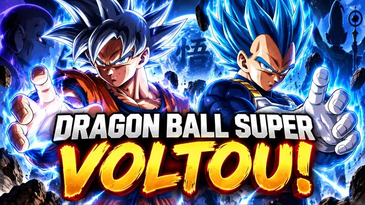 A VOLTA DE DRAGON BALL SUPER