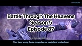 Battle Through The HeavensSeason 5Episode 87