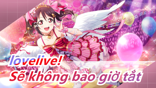 [lovelive!] Ca khúc quen thuộc vang lên, cảnh xưa quay về, ánh sáng kỳ tích sẽ không tắt