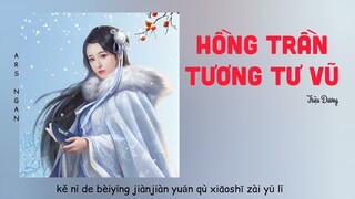 Hồng Trần Tương Tư Vũ (红尘相思雨) - Triệu Dương