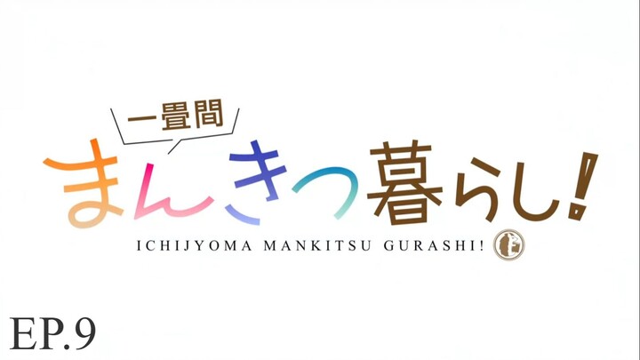 Ichijyoma Mankitsu Gurashi! ชีวิตวุ่น ๆ ในคาเฟ่มังงะห้องจิ๋ว! (ซับไทย) ตอนที่ 10