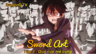 Sword Art Tập 3 - Qua cửa mê cung