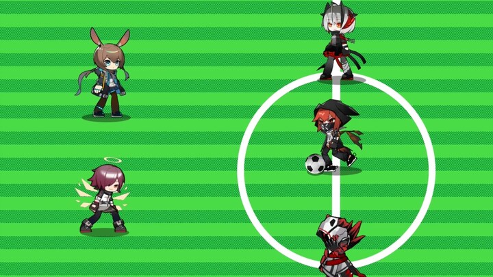 [Animasi penjahat Arknights] Sepak bola berdarah panas