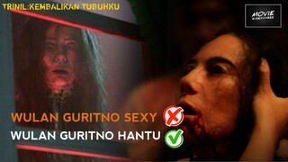 REVIEW TRINIL (KEMBALIKAN TUBUHKU) - WULAN GURITNO JADI HANTU, GA TAKUT GUE MH