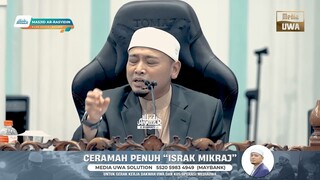 Ceramah Penuh [11 Februari 2023] - _Israk Mikra_ _ Ustaz Wadi Annuar