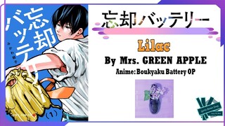 Mrs. GREEN APPLE - Lilac | Anime: Boukyaku Battery OP Full (Lyrics)