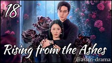 Rising from the Ashes (2025) – Eps. 18 [Sub Indo]
