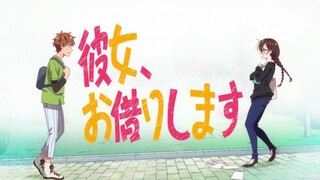 Kanojo Okarishimasu Opening