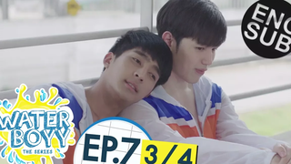 ซับไทย Waterboyy the Series EP7 3/4