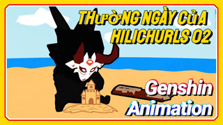 [Genshin, Animation] Thường Ngày Của Hilichurls 02