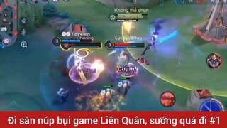 Đi săn núp bụi game Liên Quân Sứng quá đi #1