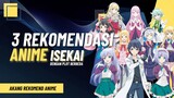 3 Rekomendasi Anime Isekai dengan Plot Berbeda