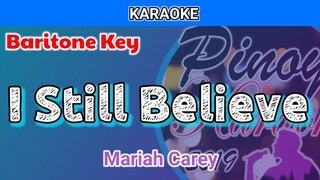 I Still Believe by Mariah Carey (Karaoke : Baritone Key)