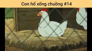 Con hổ xổng chuồng p14