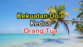 kekuatan doa kedua orang tua