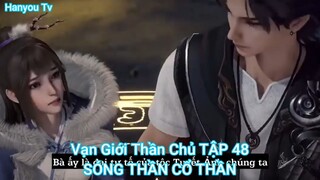 Vạn Giới Thần Chủ TẬP 48-SÓNG THẦN CỔ THẦN