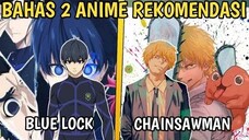 2 ANIME YANG PALING GUA TUNGGU DI FALL 2022 • BLUE LOCK DAN CHAINSAWMAN • FILMMILENIAL