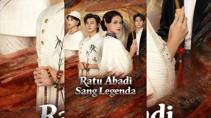 Ratu Abadi Sang Legenda Full Bahasa Indonesia (MELO)