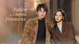 Falling Before Fireworks Ep 2 (Sub Indo)