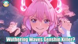 Berjuluk Genshin Killer Lagi? Review Singkat Whutering Waves
