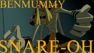 Ben 10 (Saga 01) S03E11 The Return Benmummy (Snare-Oh) Transformation