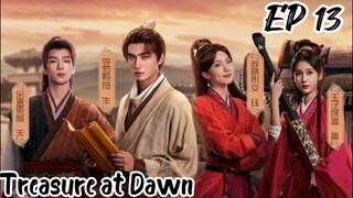 [ENG] EP 13 Treasure at Dawn