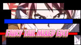 [Fairy Tail]Epic Mixed Edit-The original Fairy Tail