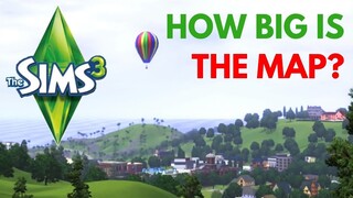 HOW BIG IS THE MAP in The Sims 3? Walk Across the Map