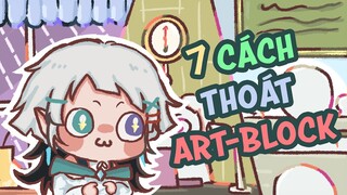 [Skyes Tips] 7 cách để vượt qua Artblock | Bí kíp họa nô 4.0 #1