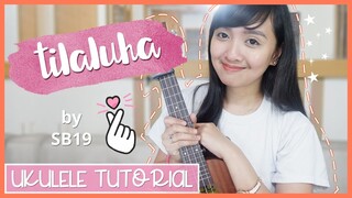 Tilaluha by SB19 UKULELE TUTORIAL + Capo tips (Para sa mga walang capo)