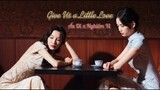 [Bách hợp] Couples of Mirrors - Give Us a Little Love