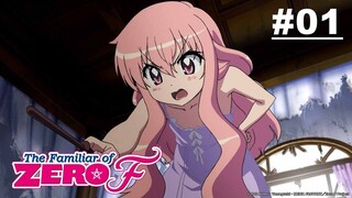 Familiar Si Nol - F (Zero no Tsukaima) - Episode 01 [Takarir Indonesia] MiftahulZannah