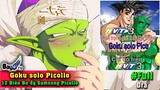 12 Điều Bo Đỳ Samsung Piccolo - Goku solo Piccolo